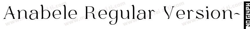 Anabele Regular Version字体转换